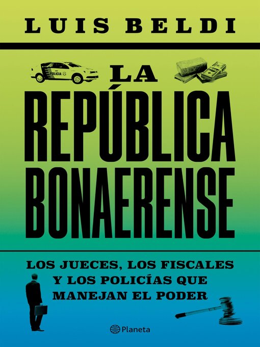 Title details for La república bonaerense by Luis Beldi - Available